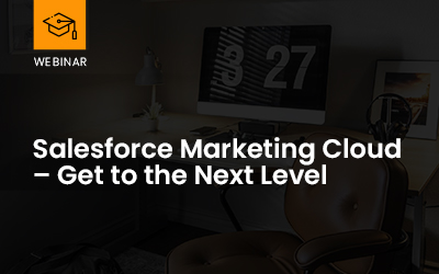WEBINAR sfmc get next level
