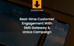 Real-time customer engagement with SMS Gateway & Unica Campaign download