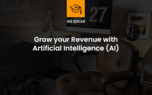 Grow Your Revenue with Artificial Intelligence webinar
