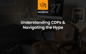 Understanding CDPs webinar