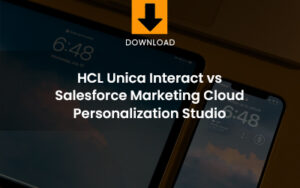 HCL Unica Campaign vs SFMC Personalization Studio