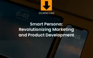 Smart Persona: Revolutionizing Marketing and Product Development thumbnail